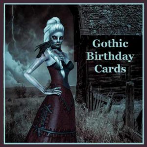 Gothic Birthday Cards