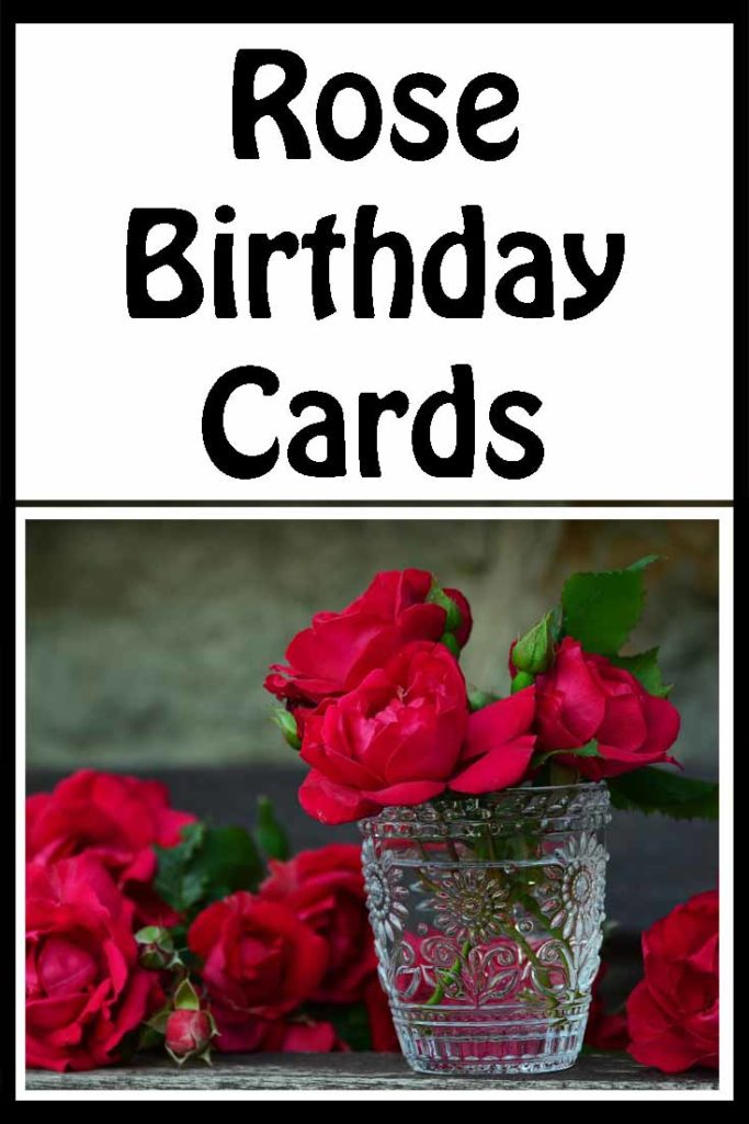 Rose Birthday Cards