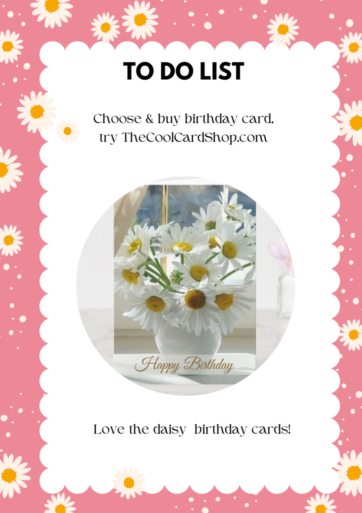 Love the daisy birthday cards